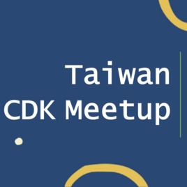Taiwan CDK Meetup