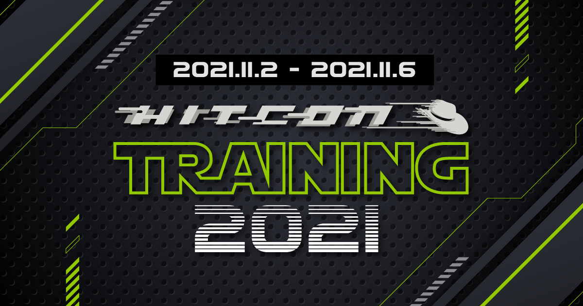 台灣駭客年會hitcon Training 21