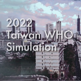 2022 Taiwan WHO Simulation