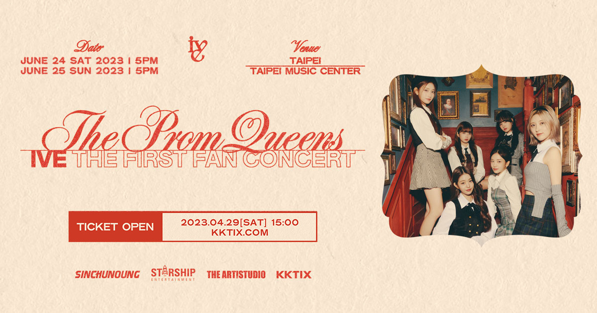 6/25】IVE THE FIRST FAN CONCERT 《The Prom Queens》 in Taipei