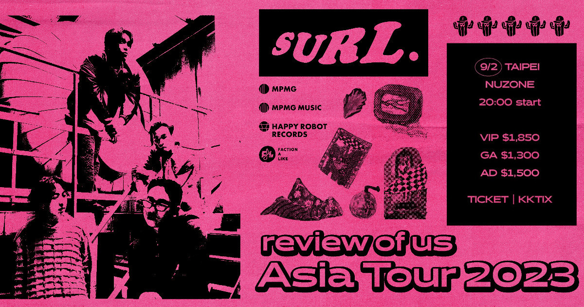 SURL review Of Us Asia Tour In Taipei SURL review Of Us Asia Tour In Taipei