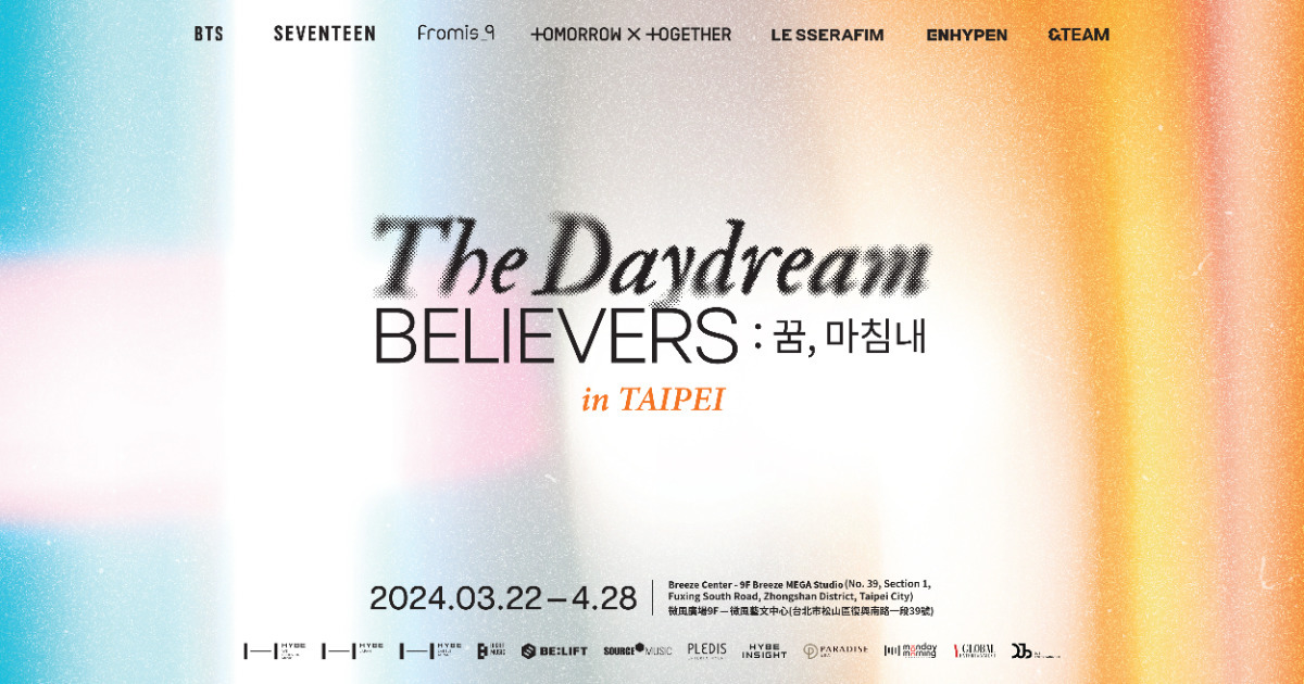 HYBE INSIGHT] The Daydream Believers: 꿈, 마침내in Taipei