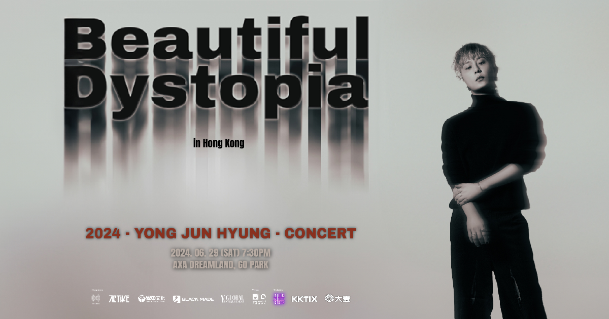2024 YONG JUN HYUNG CONCERT [Beautiful Dystopia] in HONG KONG