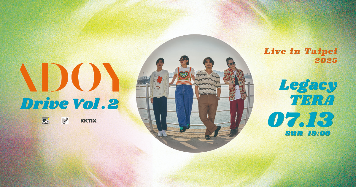 [情報] ADOY《Drive Vol. 2》Live in Taipei 20