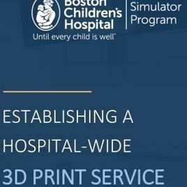 Establishing a Hospital-Wide 3D Print Service